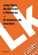 El examen de maridos. E-book. Formato EPUB ebook