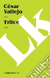 Trilce. E-book. Formato EPUB ebook