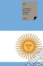 Constitución de la Nación Argentina de 1994. E-book. Formato EPUB