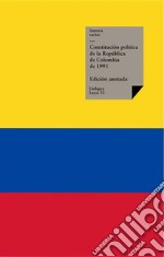 Constitución política de la República de Colombia de 1991. E-book. Formato EPUB ebook