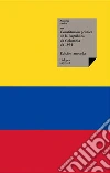 Constitución política de la República de Colombia de 1991. E-book. Formato EPUB ebook di Autores varios