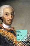 Vida de Carlos III. E-book. Formato EPUB ebook di Carlos Gutiérrez de los Ríos