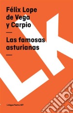 Las famosas asturianas. E-book. Formato EPUB ebook