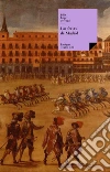 Las ferias de Madrid. E-book. Formato EPUB ebook