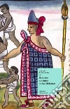 Relación auténtica de las idolatrías. E-book. Formato EPUB ebook di Gonzalo de Balsalobre