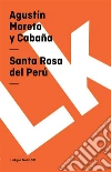 Santa Rosa del Perú. E-book. Formato EPUB ebook