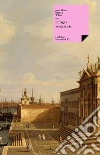 Intrigas venecianas. E-book. Formato EPUB ebook di José María Blanco White