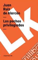 Los pechos privilegiados. E-book. Formato EPUB ebook