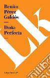 Doña perfecta. E-book. Formato EPUB ebook