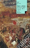 Historia verdadera de la conquista de la Nueva España I. E-book. Formato EPUB ebook di Bernal Díaz del Castillo
