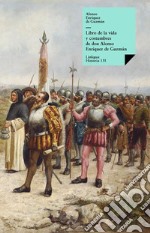 Libro de la vida y costumbres de don Alonso Enríquez de Guzmán. E-book. Formato EPUB ebook