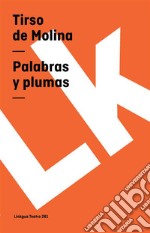 Palabras y plumas. E-book. Formato EPUB ebook