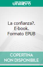 La confianza?. E-book. Formato EPUB ebook