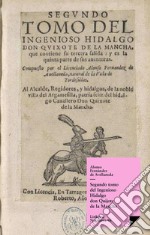 Segundo tomo del Ingenioso Hidalgo don Quijote de la Mancha. E-book. Formato EPUB ebook