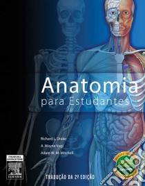 Gray Anatomia para Estudantes. E-book. Formato EPUB ebook di Richard Drake