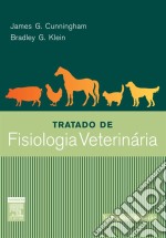 Tratado de Fisiologia Veterinária. E-book. Formato EPUB ebook