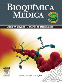 Bioquímica Médica. E-book. Formato EPUB ebook di John Baynes