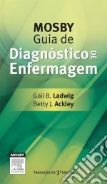 Mosby Guia de Diagnóstico de Enfermagem. E-book. Formato EPUB