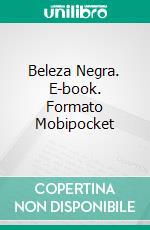 Beleza Negra. E-book. Formato Mobipocket ebook