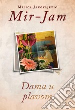 Dama u plavom. E-book. Formato EPUB ebook