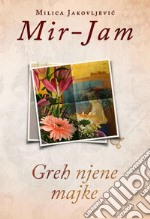 Greh njene majke. E-book. Formato EPUB