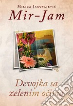 Devojka sa zelenim ocima. E-book. Formato EPUB ebook