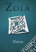 Nana. E-book. Formato EPUB