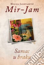 Samac u braku. E-book. Formato EPUB ebook