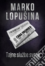 Tajne službe sveta. E-book. Formato EPUB ebook