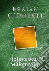 Izjava oca Makgrivija. E-book. Formato EPUB ebook di Brajan O’Doerti