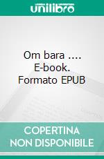 Om bara .... E-book. Formato EPUB ebook di L. Sherman