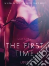 The First Time - erotic short story. E-book. Formato EPUB ebook di Lea Lind