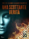 Una scottante verità - Capitolo 5. E-book. Formato EPUB ebook di Inger Gammelgaard Madsen