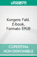 Kongens Fald. E-book. Formato EPUB