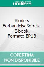 Blodets ForbandelseSorreis. E-book. Formato EPUB ebook