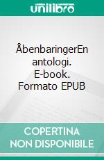 ÅbenbaringerEn antologi. E-book. Formato EPUB ebook
