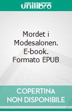 Mordet i Modesalonen. E-book. Formato EPUB ebook