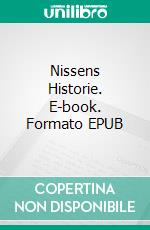 Nissens Historie. E-book. Formato EPUB