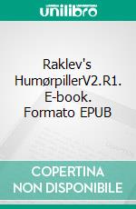 Raklev's HumørpillerV2.R1. E-book. Formato EPUB ebook