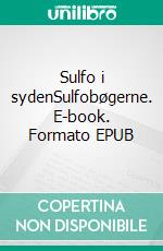 Sulfo i sydenSulfobøgerne. E-book. Formato EPUB