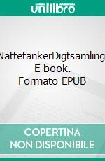 NattetankerDigtsamling. E-book. Formato EPUB ebook