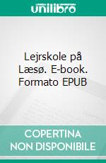 Lejrskole på Læsø. E-book. Formato EPUB ebook