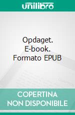 Opdaget. E-book. Formato EPUB ebook