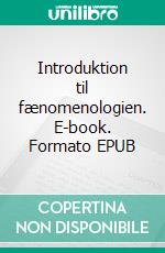 Introduktion til fænomenologien. E-book. Formato EPUB ebook