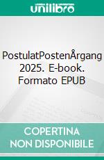 PostulatPostenÅrgang 2025. E-book. Formato EPUB ebook