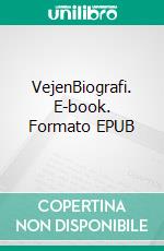 VejenBiografi. E-book. Formato EPUB ebook