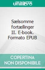 Sælsomme fortællinger II. E-book. Formato EPUB ebook