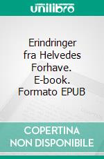 Erindringer fra Helvedes Forhave. E-book. Formato EPUB ebook
