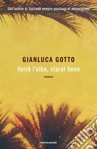 Verrà l'alba, starai bene ebook