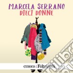 Dieci donne. Audiolibro. Download MP3 ebook